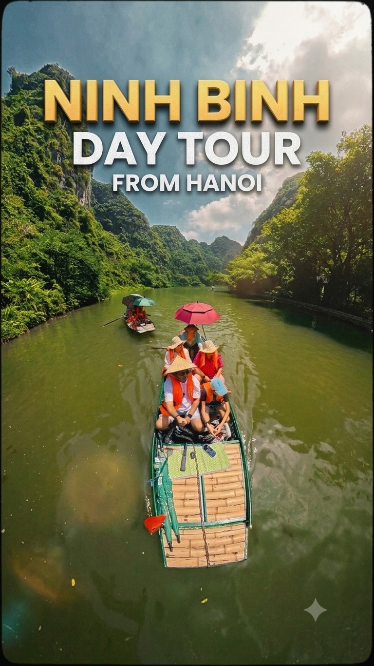 The ultimate 1-Day Ninh Binh Guide (From...