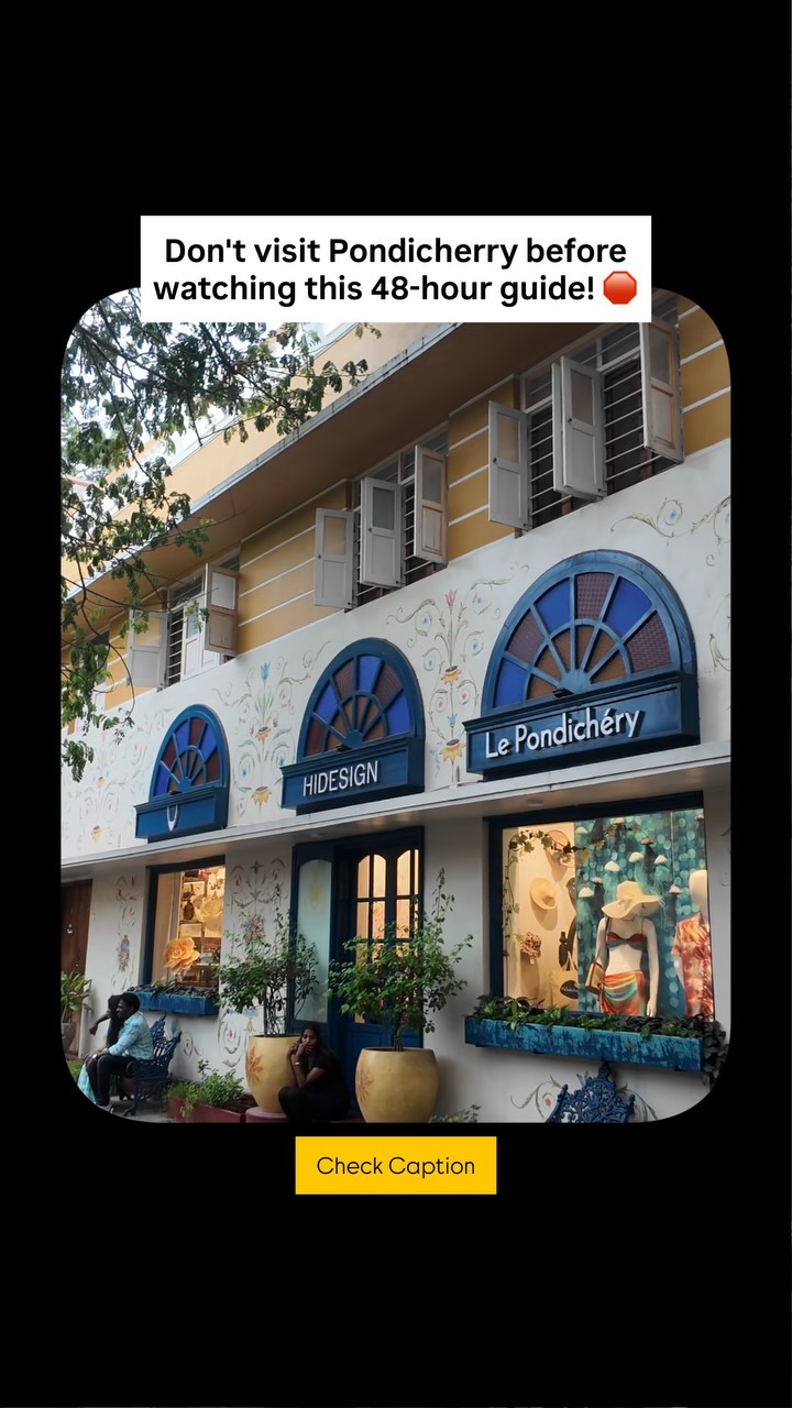 Planning a 2-day getaway to Pondicherry?...